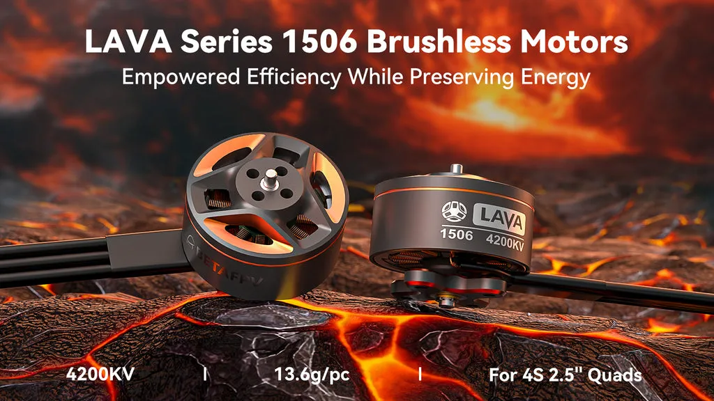 BetaFPV LAVA 1506 4200KV moteur brushless 4S 2,5 pouces